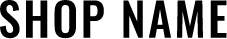 SHOP NAME